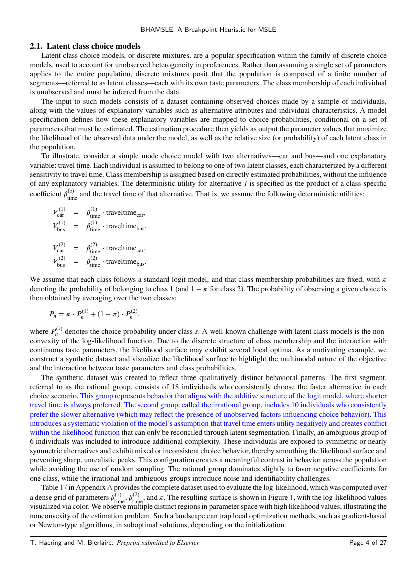 Section 2.1 of the paper: the latent class choice model setup. Each individual n is hypothesised to belong to one of S latent classes; each class has its own parameter vector β^(s) and choice set C_n^s. The class membership probabilities π_ns are themselves estimated from data, either directly or via scoring functions f_ns. The likelihood surface of even this two-class, single-explanatory-variable example exhibits multiple distinct high-likelihood basins, the motivation for everything that follows.