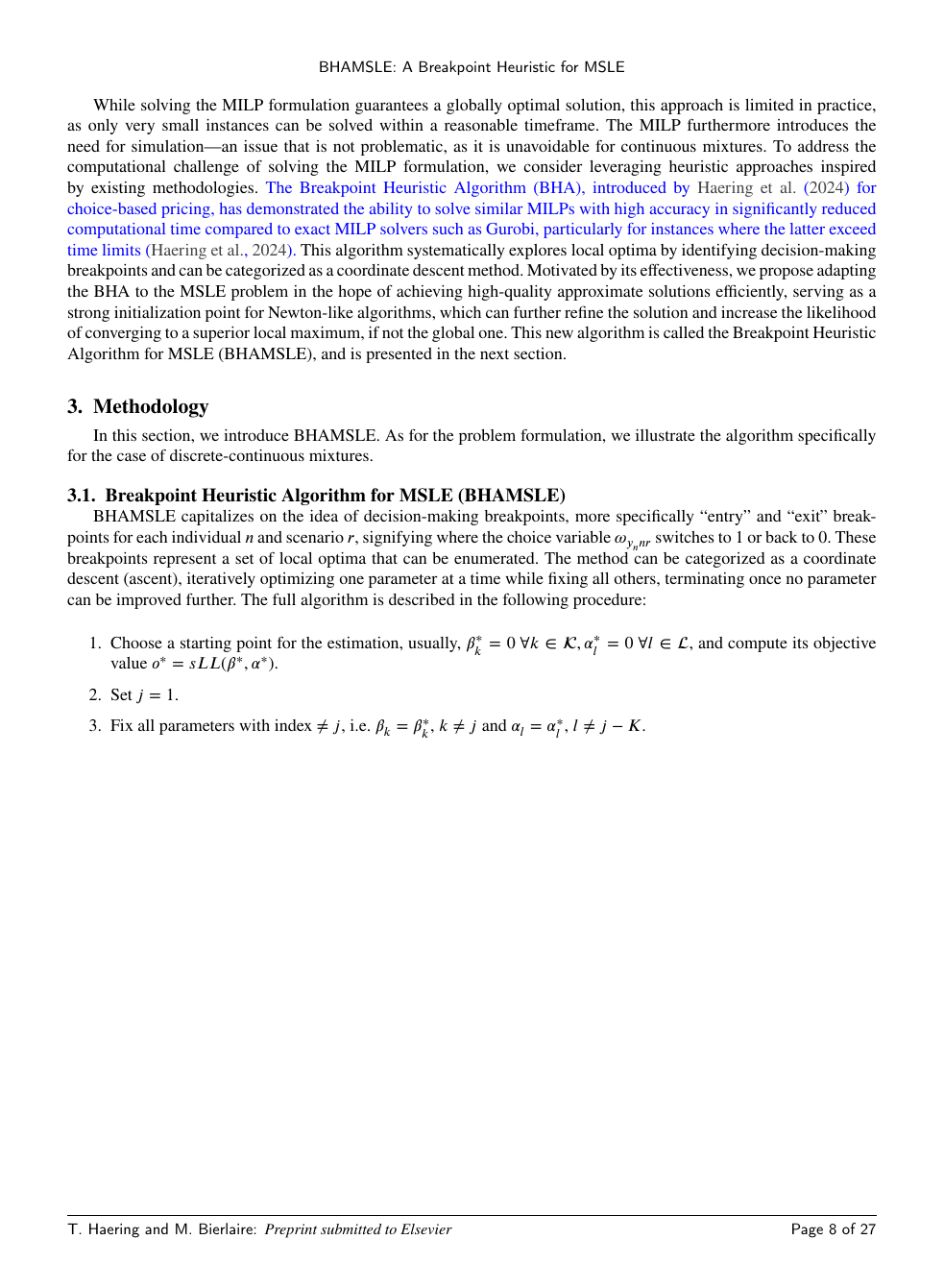 Algorithm steps 1–4 of BHAMSLE: starting from an initial parameter vector, fix all coordinates except β_j, then iterate over all (individual, scenario) pairs and compute the interval [s_1, s_2] of β_j-values for which the observed alternative remains utility-dominant. The endpoints of that interval are an entry breakpoint and an exit breakpoint for the simulated likelihood. The set of all breakpoints across (n, r, s) gives the candidate moves for this coordinate.