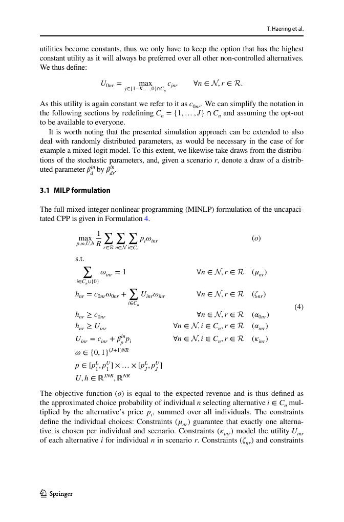 Formulation 4 from the paper: the Paneque et al. (2021) simulation-based MILP, the previous state of the art. The bilinear products p_i · ω_inr in the objective and in the ζ_nr constraints are what hurt: linearizing them with big-M auxiliaries breaks the per-customer knapsack's total-unimodularity, which is why the model size and runtime both blow up exponentially in R.